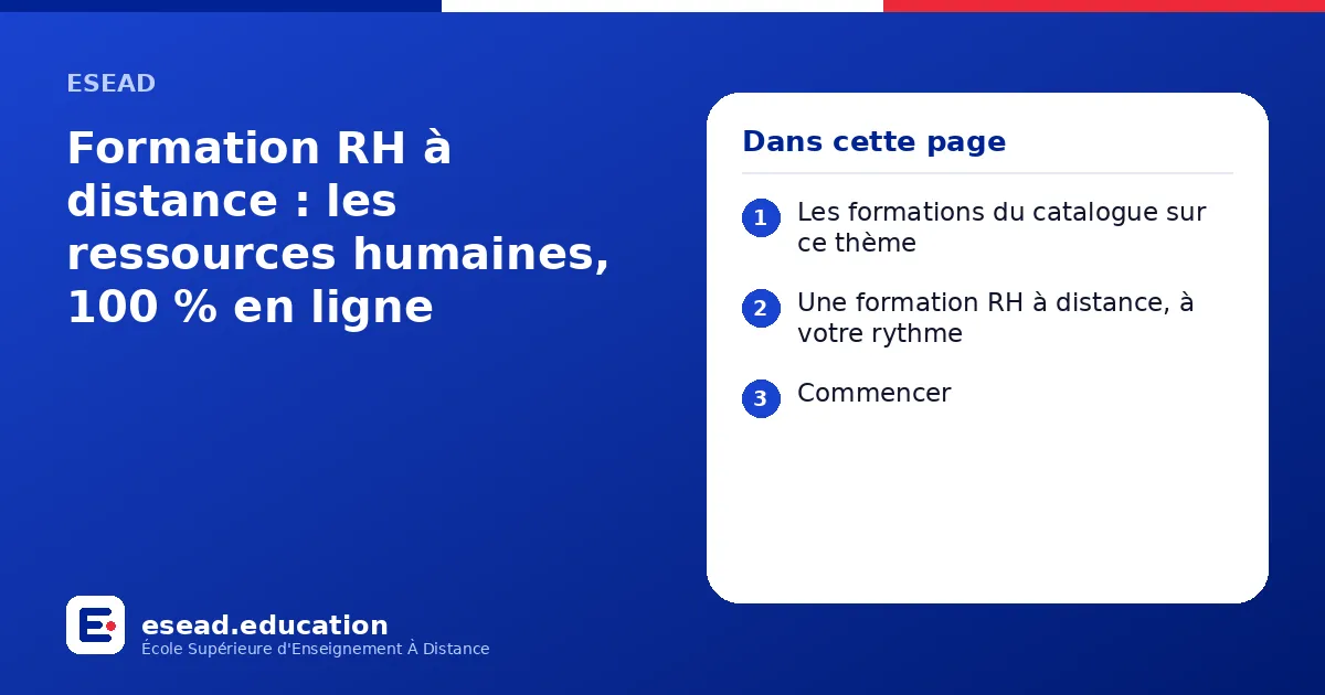 Infographie : Formation RH à distance : les ressources humaines, 100 % en ligne — 1. Les formations du catalogue sur ce thème ; 2. Une formation RH à distance, à votre rythme ; 3. Commencer